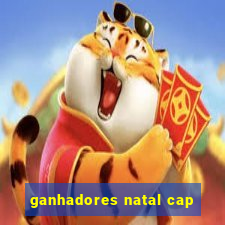 ganhadores natal cap